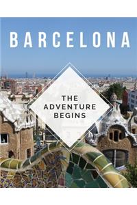 Barcelona - The Adventure Begins