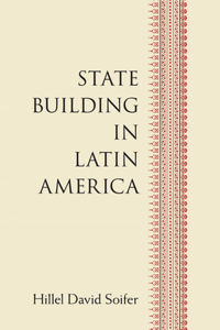 State Building in Latin America