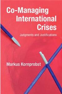 Co-Managing International Crises