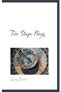 Two Stage Plays