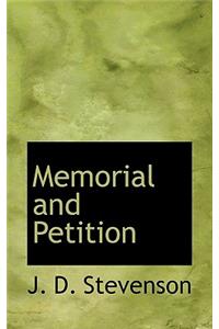 Memorial and Petition