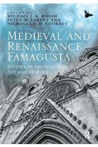 Medieval and Renaissance Famagusta