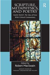 Scripture, Metaphysics, and Poetry