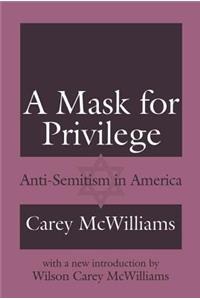 Mask for Privilege