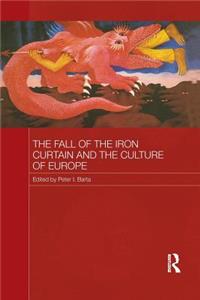 Fall of the Iron Curtain and the Culture of Europe