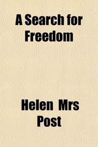 A Search for Freedom