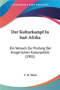 Kulturkampf In Sud-Afrika