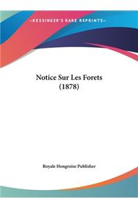 Notice Sur Les Forets (1878)