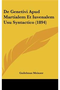 de Genetivi Apud Martialem Et Iuvenalem Usu Syntactico (1894)