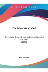 Die Lehre Vom Uebel