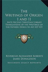 Writings of Origen I and II