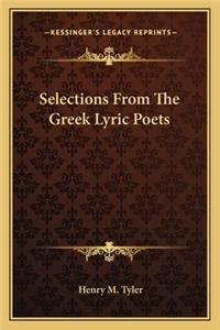 Selections from the Greek Lyric Poets