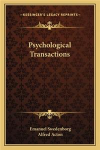 Psychological Transactions