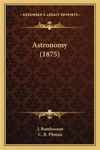 Astronomy (1875)