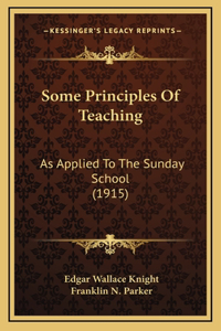 Some Principles of Teaching