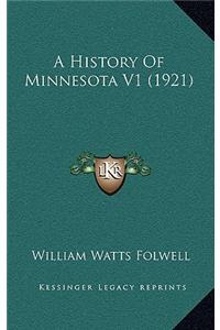 A History Of Minnesota V1 (1921)