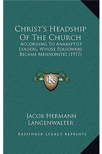 Christ's Headship Of The Church