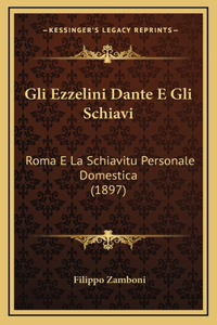 Gli Ezzelini Dante E Gli Schiavi