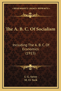 The A. B. C. Of Socialism