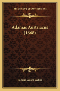 Adamas Austriacus (1668)