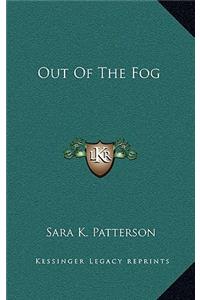Out Of The Fog