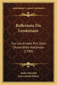 Reflexions Du Lendemain