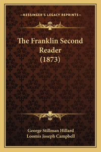 Franklin Second Reader (1873)