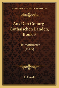 Aus Den Coburg-Gothaischen Landen, Book 3