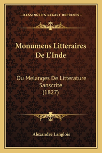 Monumens Litteraires De L'Inde