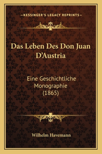 Leben Des Don Juan D'Austria