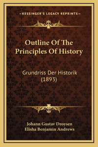 Outline Of The Principles Of History