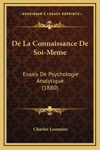 de La Connaissance de Soi-Meme