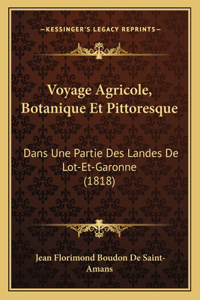Voyage Agricole, Botanique Et Pittoresque
