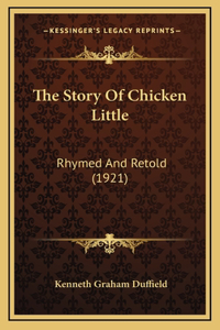 The Story Of Chicken Little