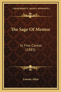 The Sage Of Mentor