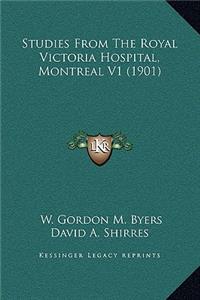Studies From The Royal Victoria Hospital, Montreal V1 (1901)
