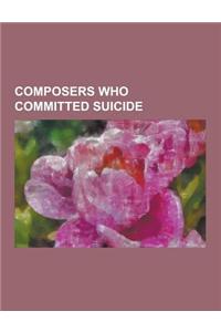 Composers Who Committed Suicide