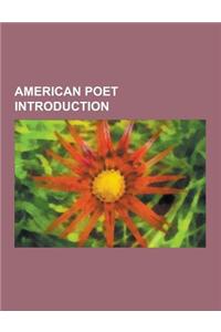 American Poet Introduction: Eve Shelnutt, Farrah Sarafa, Dorianne Laux, Michael Meyerhofer, Rod Smith, Elizabeth Willis, Brenda Hillman, Gamal Abd