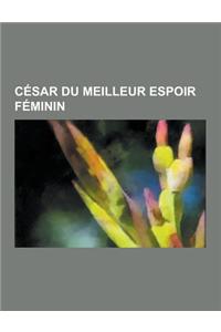 Cesar Du Meilleur Espoir Feminin