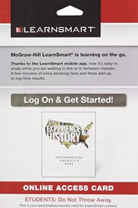 Learnsmart Access Card for Experience History: Interpreting American's Past