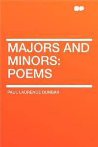 Majors and Minors