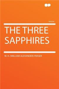 The Three Sapphires
