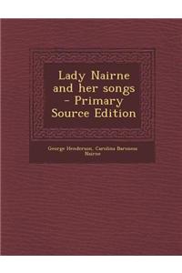 Lady Nairne and Her Songs