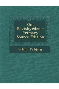 Om Bevisbyrden - Primary Source Edition