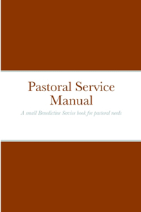 Pastoral Service Manual