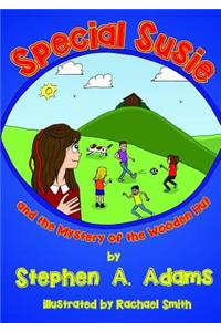 Special Susie and the Mystery of the Wooden Hut