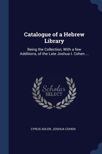Catalogue of a Hebrew Library