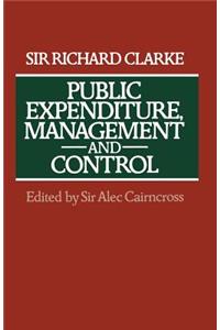 Public Expenditure, Management and Control