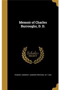 Memoir of Charles Burroughs, D. D.