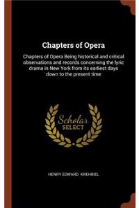 Chapters of Opera